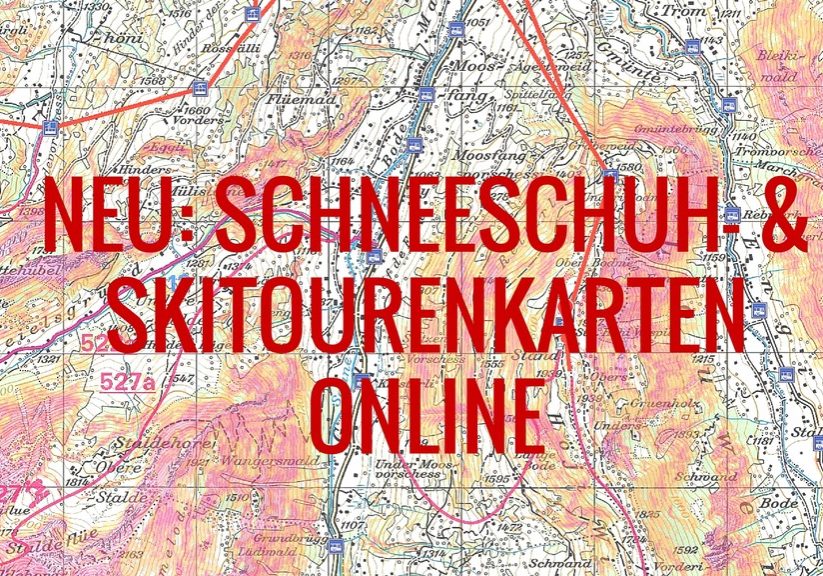 NEU_ Schneeschuh- & Skitourenkarten online